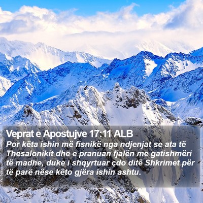 Veprat e Apostujve 17:11 ALB Bible Verse Image