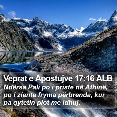 Veprat e Apostujve 17:16 ALB Bible Verse Image