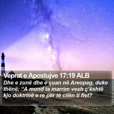 Veprat e Apostujve 17:19 ALB Bible Verse Image
