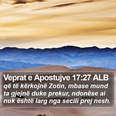 Veprat e Apostujve 17:27 ALB Bible Verse Image