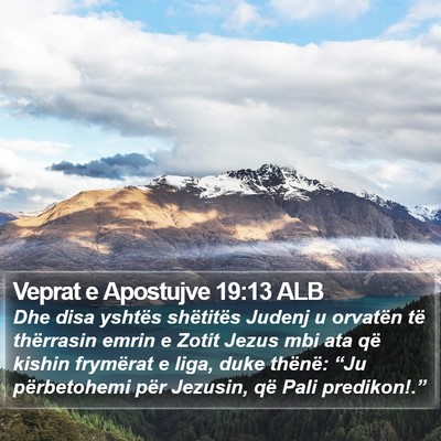 Veprat e Apostujve 19:13 ALB Bible Verse Image