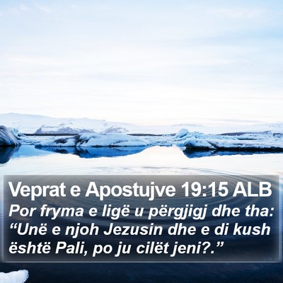 Veprat e Apostujve 19:15 ALB Bible Verse Image