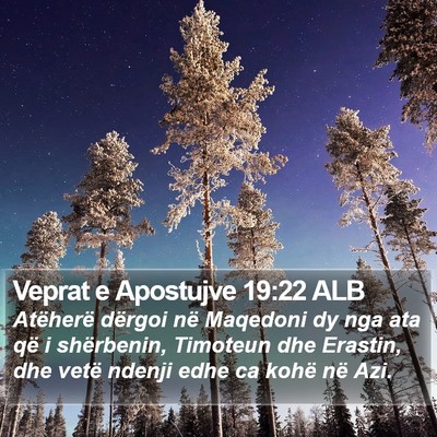 Veprat e Apostujve 19:22 ALB Bible Verse Image