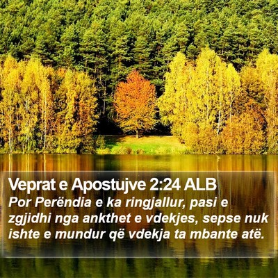 Veprat e Apostujve 2:24 ALB Bible Verse Image