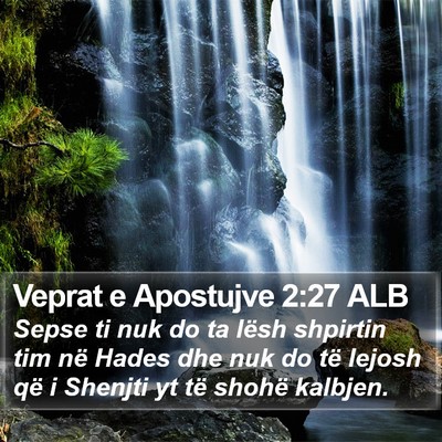 Veprat e Apostujve 2:27 ALB Bible Verse Image