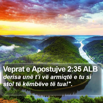 Veprat e Apostujve 2:35 ALB Bible Verse Image