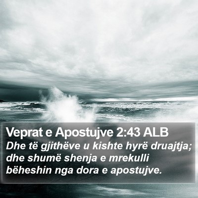 Veprat e Apostujve 2:43 ALB Bible Verse Image