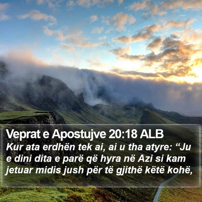 Veprat e Apostujve 20:18 ALB Bible Verse Image