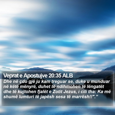 Veprat e Apostujve 20:35 ALB Bible Verse Image
