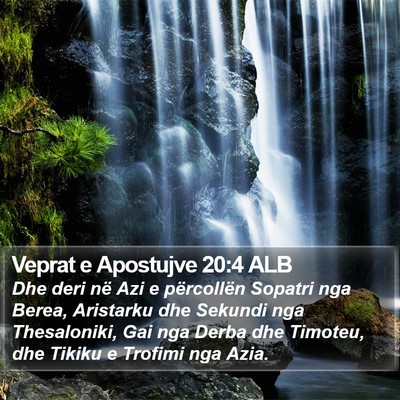 Veprat e Apostujve 20:4 ALB Bible Verse Image