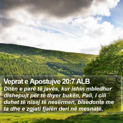 Veprat e Apostujve 20:7 ALB Bible Verse Image