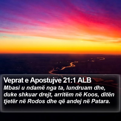 Veprat e Apostujve 21:1 ALB Bible Verse Image
