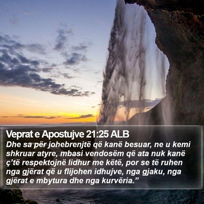 Veprat e Apostujve 21:25 ALB Bible Verse Image