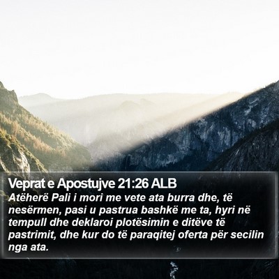 Veprat e Apostujve 21:26 ALB Bible Verse Image