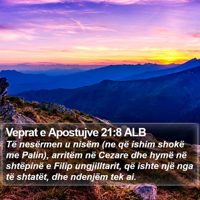Veprat e Apostujve 21:8 ALB Bible Verse Image