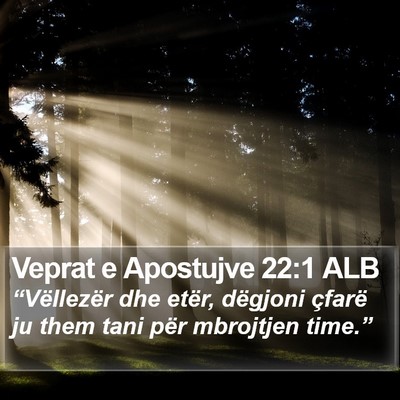 Veprat e Apostujve 22:1 ALB Bible Verse Image