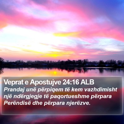 Veprat e Apostujve 24:16 ALB Bible Verse Image