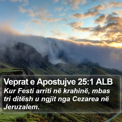 Veprat e Apostujve 25:1 ALB Bible Verse Image