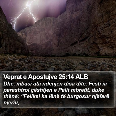 Veprat e Apostujve 25:14 ALB Bible Verse Image