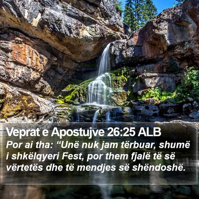 Veprat e Apostujve 26:25 ALB Bible Verse Image