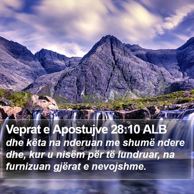 Veprat e Apostujve 28:10 ALB Bible Verse Image
