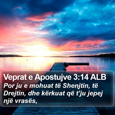 Veprat e Apostujve 3:14 ALB Bible Verse Image