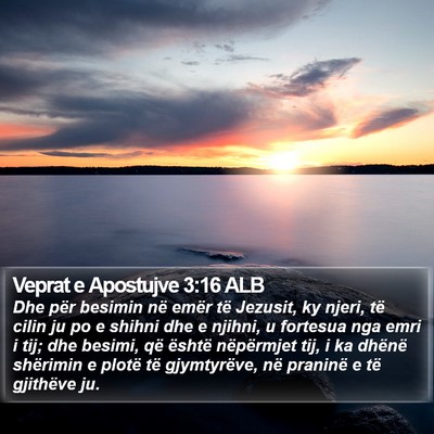 Veprat e Apostujve 3:16 ALB Bible Verse Image