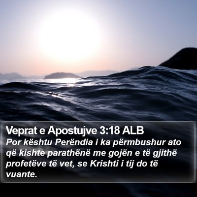 Veprat e Apostujve 3:18 ALB Bible Verse Image
