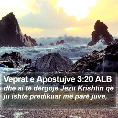 Veprat e Apostujve 3:20 ALB Bible Verse Image