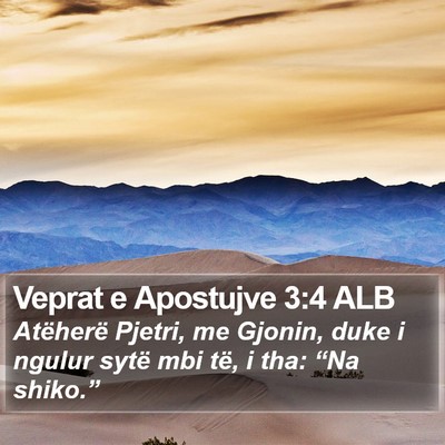 Veprat e Apostujve 3:4 ALB Bible Verse Image