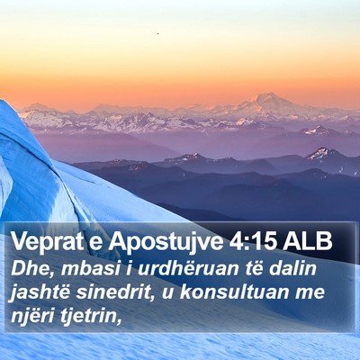 Veprat e Apostujve 4:15 ALB Bible Verse Image