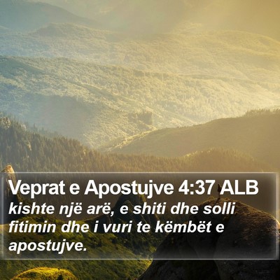 Veprat e Apostujve 4:37 ALB Bible Verse Image