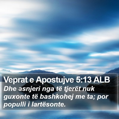 Veprat e Apostujve 5:13 ALB Bible Verse Image
