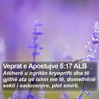 Veprat e Apostujve 5:17 ALB Bible Verse Image