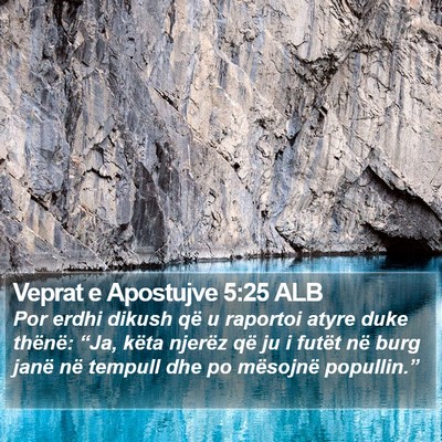 Veprat e Apostujve 5:25 ALB Bible Verse Image