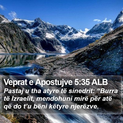 Veprat e Apostujve 5:35 ALB Bible Verse Image
