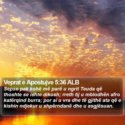 Veprat e Apostujve 5:36 ALB Bible Verse Image