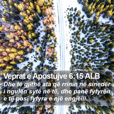 Veprat e Apostujve 6:15 ALB Bible Verse Image