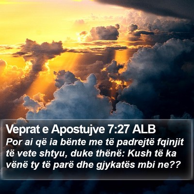 Veprat e Apostujve 7:27 ALB Bible Verse Image