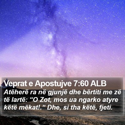 Veprat e Apostujve 7:60 ALB Bible Verse Image