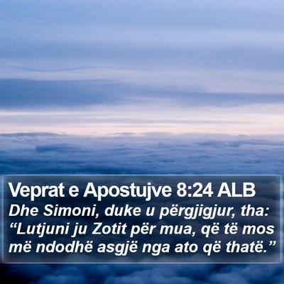 Veprat e Apostujve 8:24 ALB Bible Verse Image