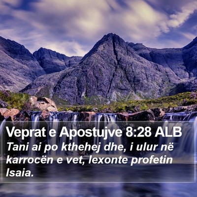 Veprat e Apostujve 8:28 ALB Bible Verse Image