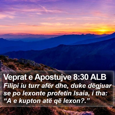Veprat e Apostujve 8:30 ALB Bible Verse Image