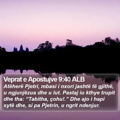 Veprat e Apostujve 9:40 ALB Bible Verse Image