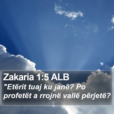 Zakaria 1:5 ALB Bible Verse Image