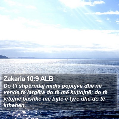 Zakaria 10:9 ALB Bible Verse Image