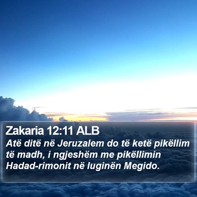 Zakaria 12:11 ALB Bible Verse Image