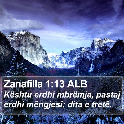 Zanafilla 1:13 ALB Bible Verse Image