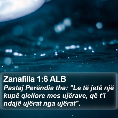 Zanafilla 1:6 ALB Bible Verse Image