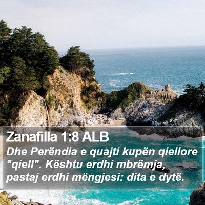 Zanafilla 1:8 ALB Bible Verse Image